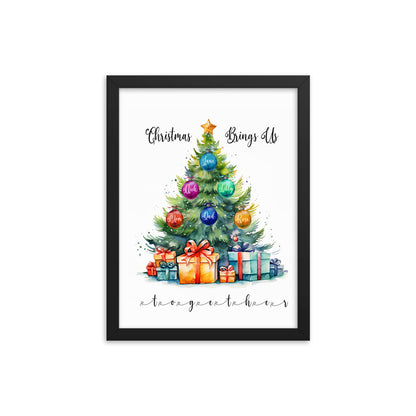 'Christmas Brings Us Together' custom framed print